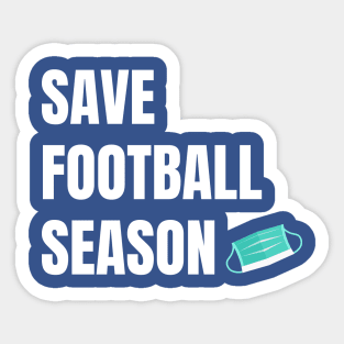 Save Football Season Sticker